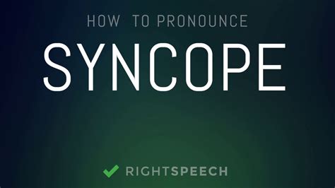 how to pronounce syncope.